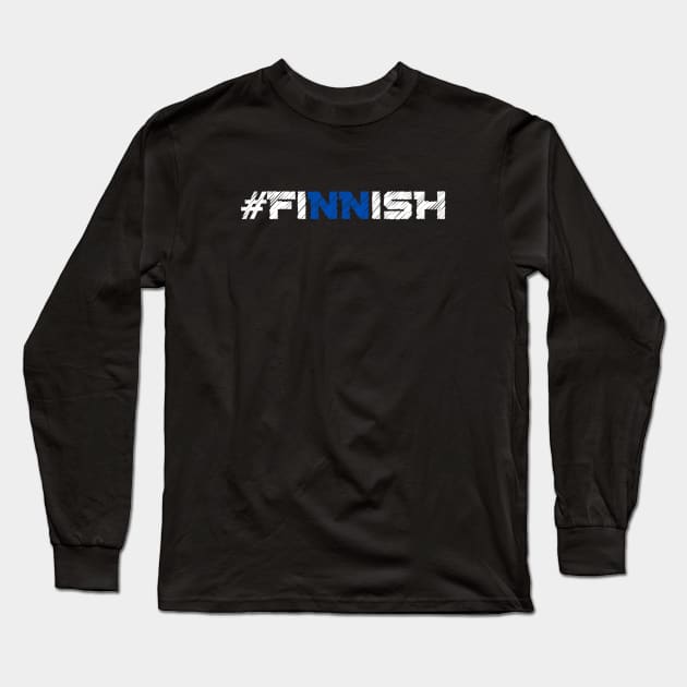 Hashtag Finnish Long Sleeve T-Shirt by NordicLifestyle